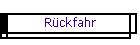 Rckfahr