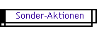 Sonder-Aktionen